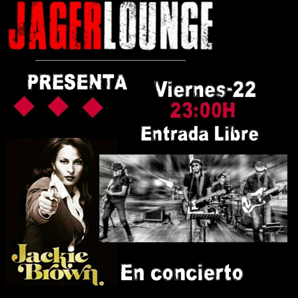 Concierto: Jackie Brown en el Jager Lounge