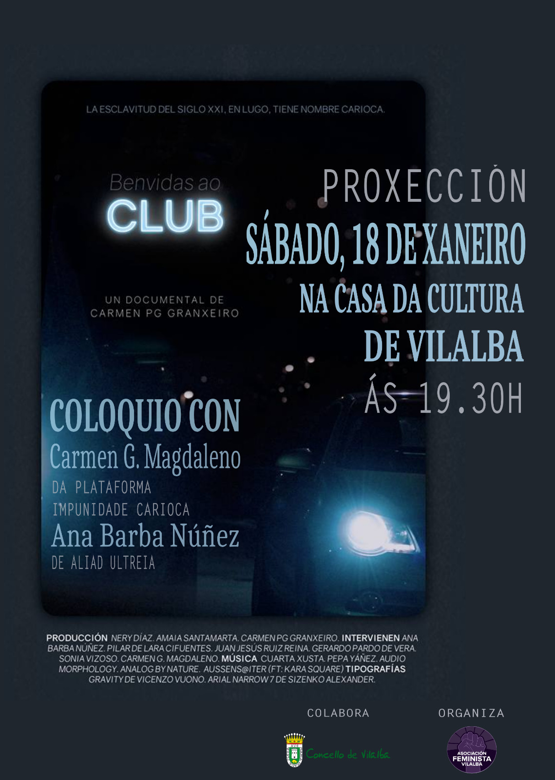 Cartel da Proxección de "Benvidas ao Club" en Vilalba