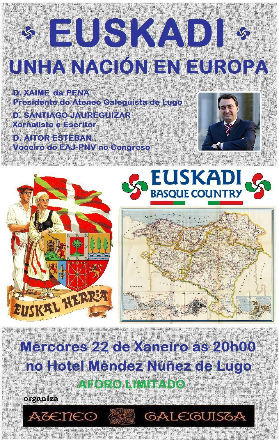 Cartel de Conferencia con Aitor Esteban - "Euskadi: unha nación en Europa"