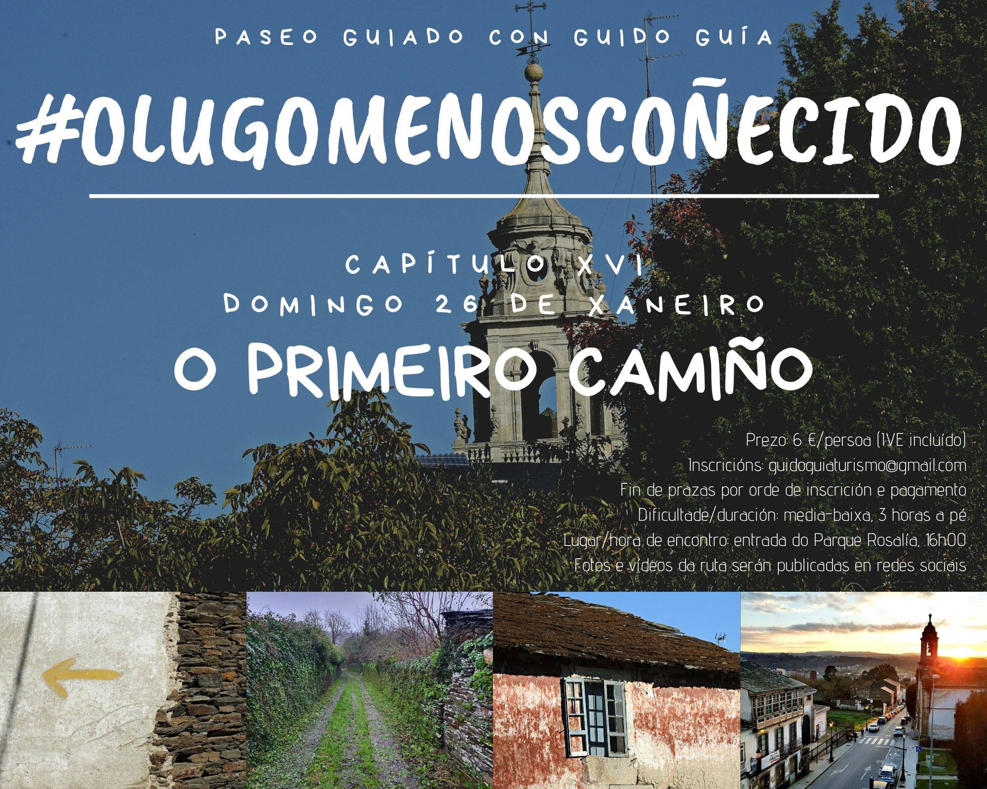 Cartel de XVI Paseo guiado polo Lugo menos coñecido #OPrimeiroCamiño