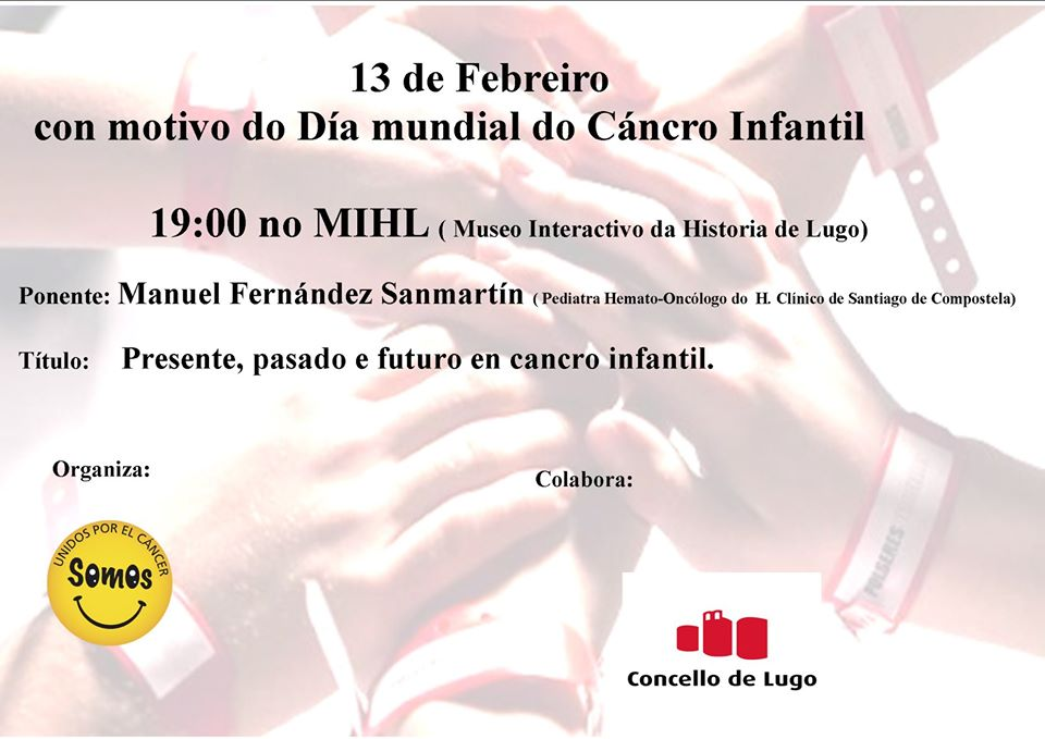 Cartel da Conferencia: “Pasado, Presente e Futuro en Cancro Infantil”