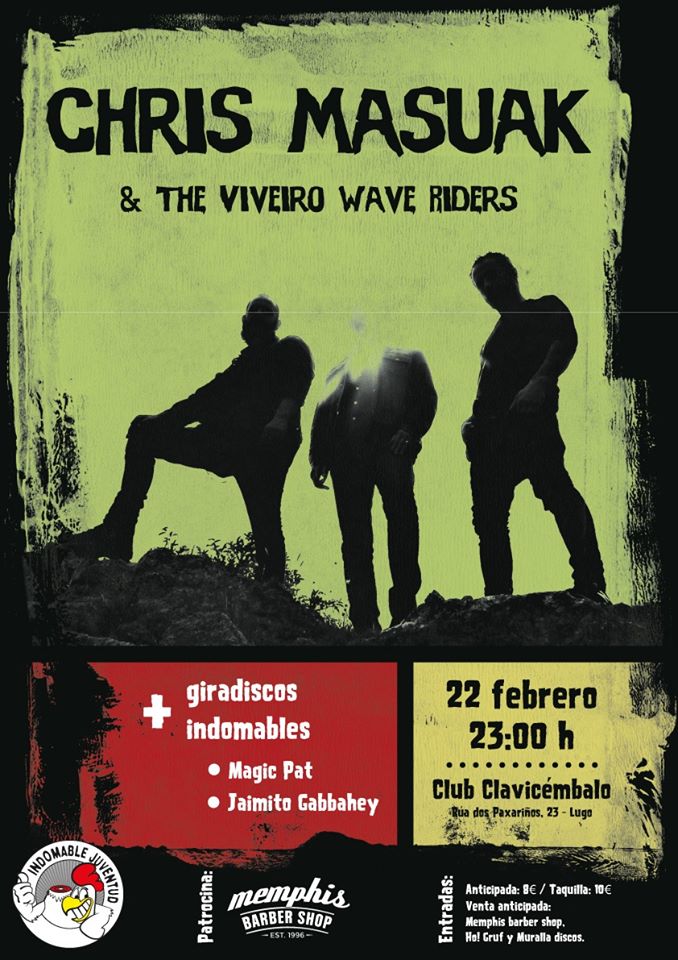 Cartel del Concierto - Chris Masuak and The Viveiro Wave Riders