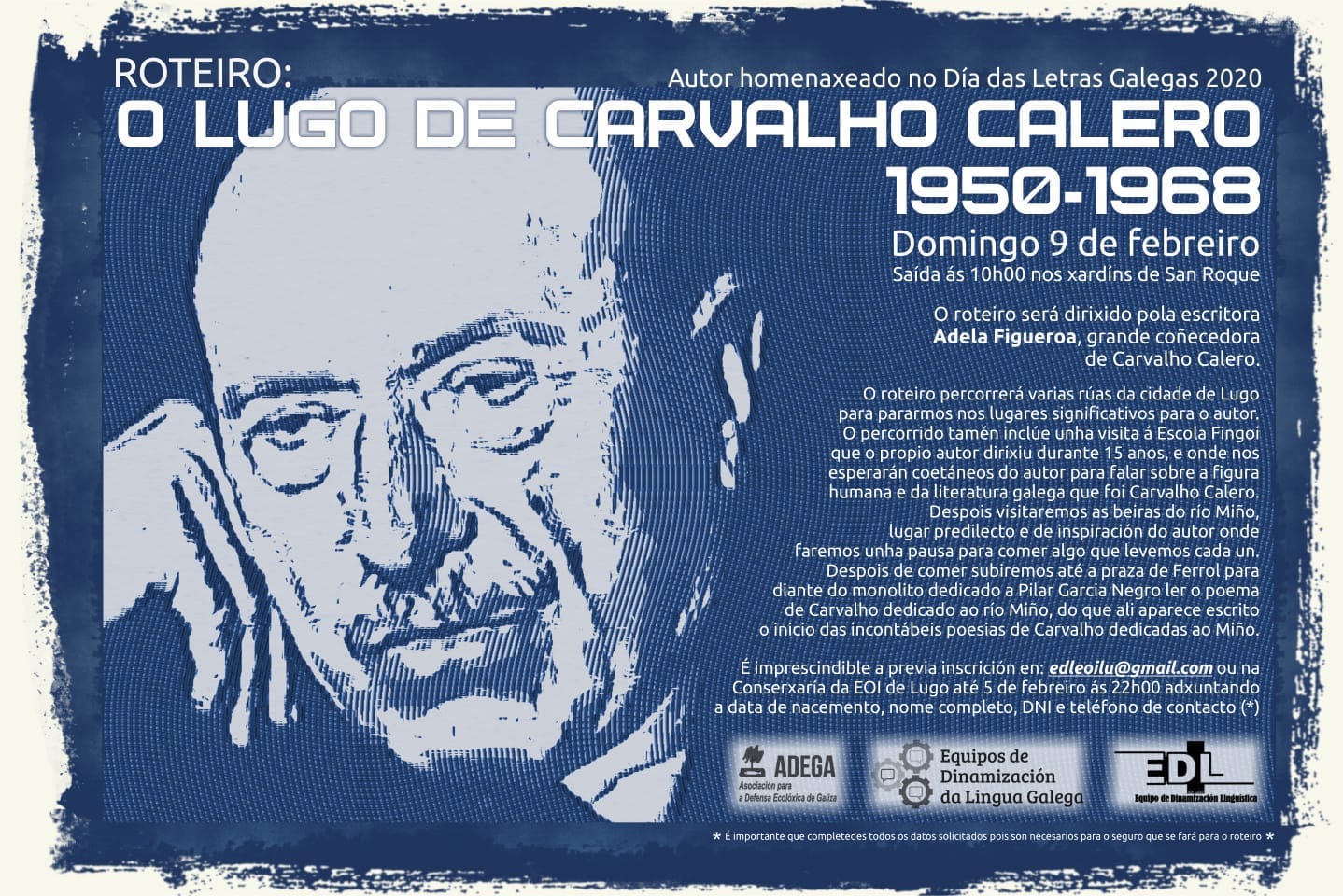 Cartel do Roteiro: "O Lugo de Carvalho Calero"
