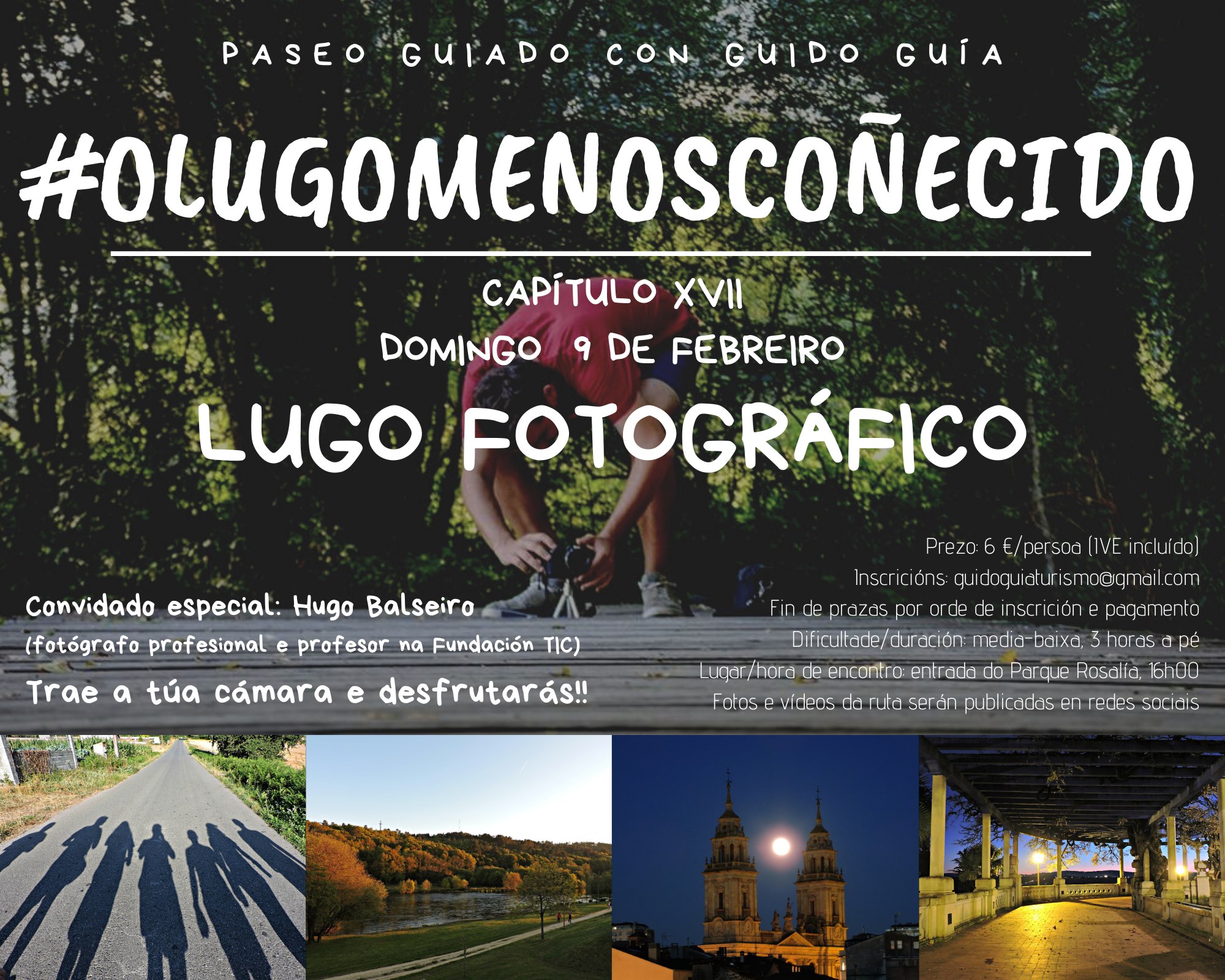 Cartel do Paseo guiado polo Lugo menos coñecido #LugoFotográfico