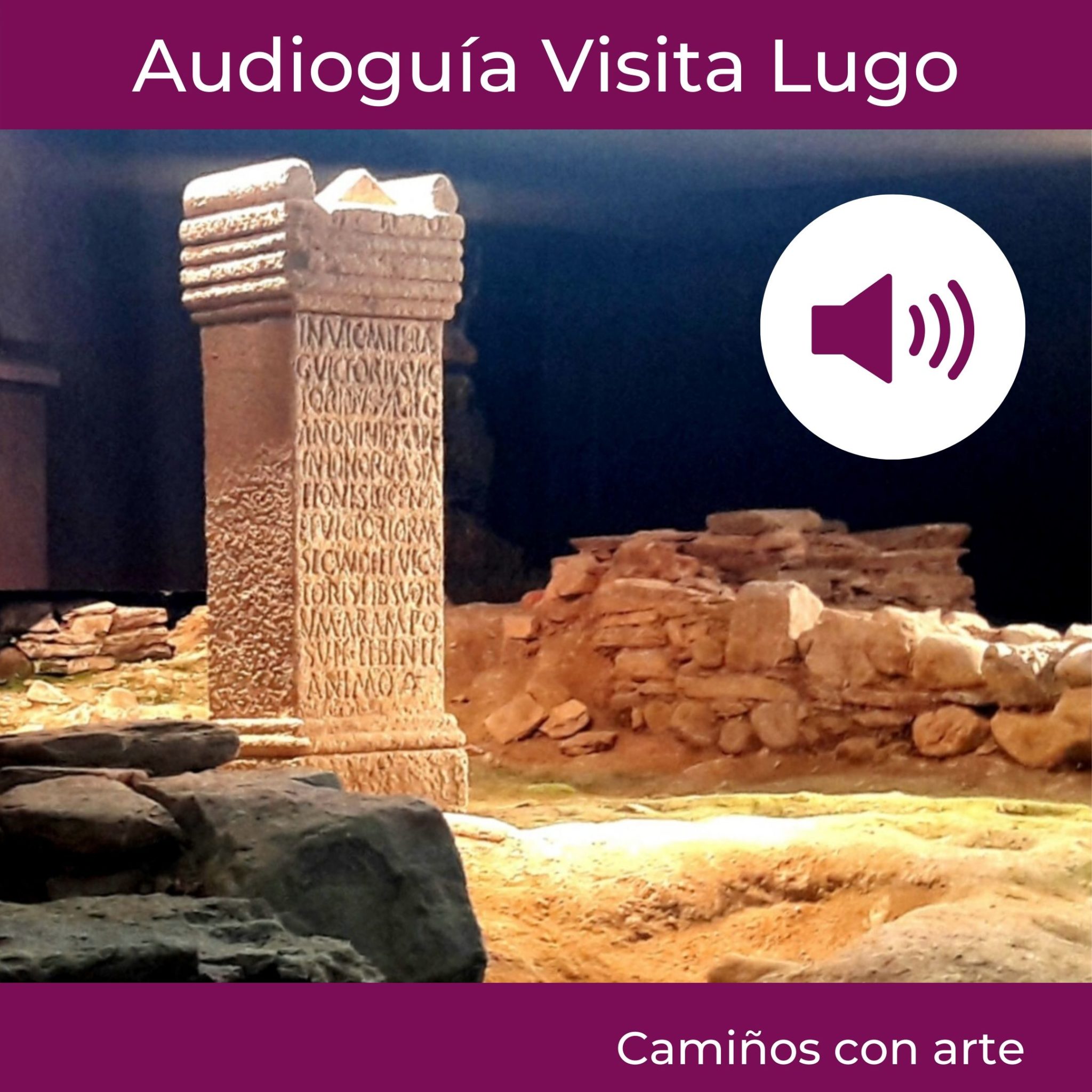 Visita Lugo ao teu ritmo coa "Audioguía de Lugo"
