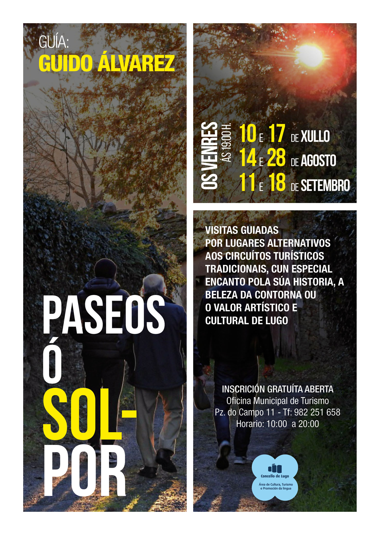 Ciclo de visitas guiadas «Paseos ó Solpor» …de Lugo