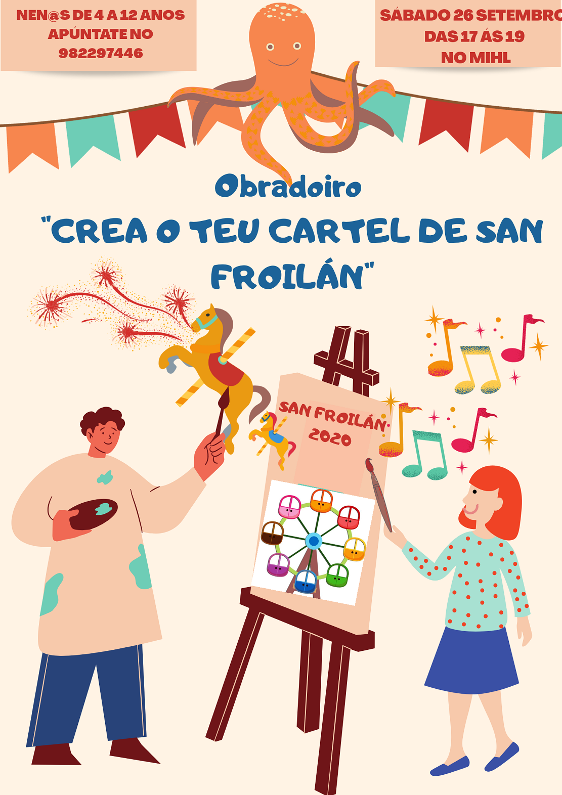 Obradorio infantil “Crea o teu cartaz de San Froilán”